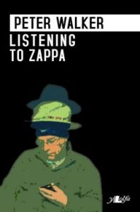 Listening to Zappa by Peter Walker